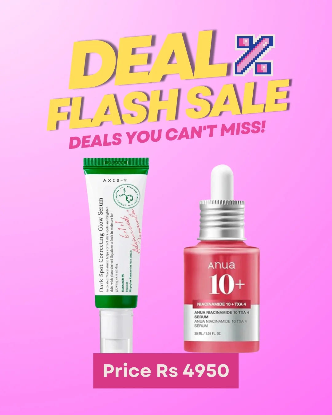 Deal no 07 Axix Y glow serum and Anua nicinamide serum